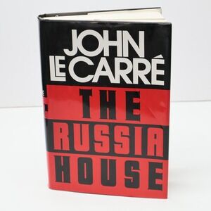 John le Carre The Russia House 1st Edition‎ Hardcover 1989 ISBN 0-394-57789-2